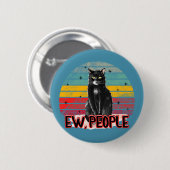 Retro Vintag Black Cat Ew People Button (Vorne & Hinten)