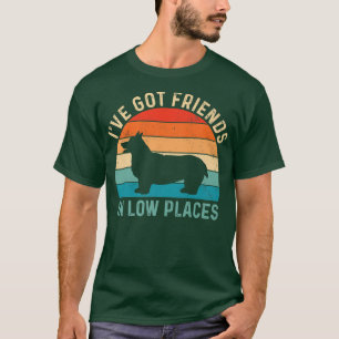 Retro Vintag Corgi, Corgi Mama,ive Got Friends in T-Shirt