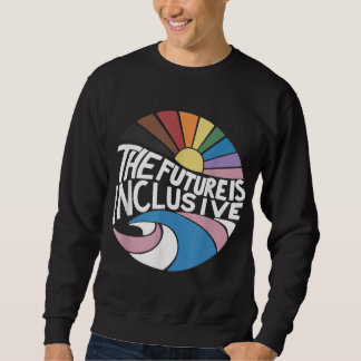 Retro Vintag die Zukunft ist inklusiv LGBT Gay Rig Sweatshirt
