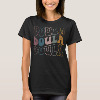 Retro Vintag Doula Funny Birth Doula Midfrau T-Shirt