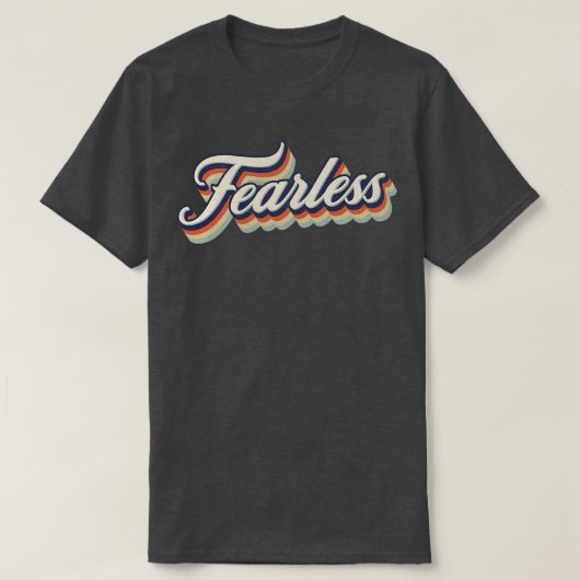 Retro Vintag Fearless T-Shirt (Design vorne)