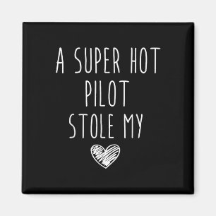 Retro Vintag Funny Ein superheißer Pilot gestohlen Magnet