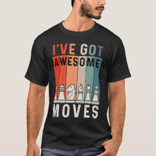 Retro Vintag habe ich Phantastische Bewegung Schac T-Shirt