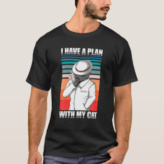 Retro Vintag - ich habe einen Plan mit meiner Katz T-Shirt