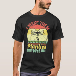 Retro Vintag, ich mache sie Planties Nass Pflanze  T-Shirt
