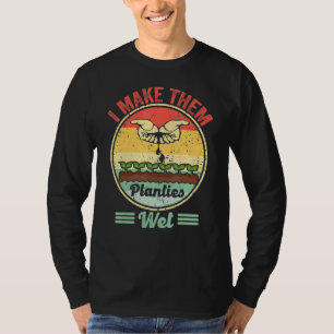 Retro Vintag, ich mache sie Planties Nass Pflanze  T-Shirt