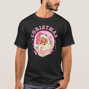 Retro Vintag Pink Santa Claus Pink Weihnachts-Vib T-Shirt