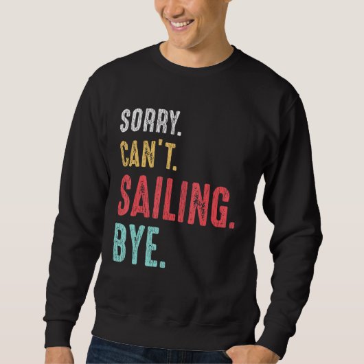 Retro Vintag Sailing Yachtboot Kapitän Da Sweatshirt (Vorderseite)