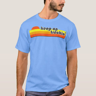 Retro Vintag Truck Behalten auf LKW T-Shirt