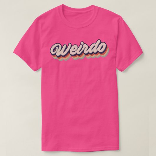 Retro Vintag Weirdo T-Shirt (Design vorne)