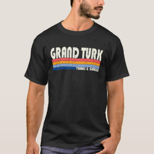 Retro Vintage 70er 80er Stil Grand Turk, Türken un T-Shirt