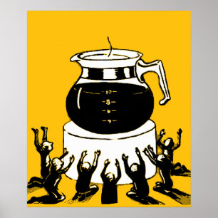 Retro Vintage Anbetung Kaffee, Lustiger Anbetung K Poster