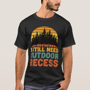 Retro Vintage braucht Outdoor-Pause lustig sarkast T-Shirt