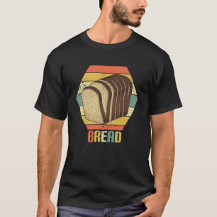 Retro Vintage Brote Brote Fanatischer Bäcker Bre T-Shirt