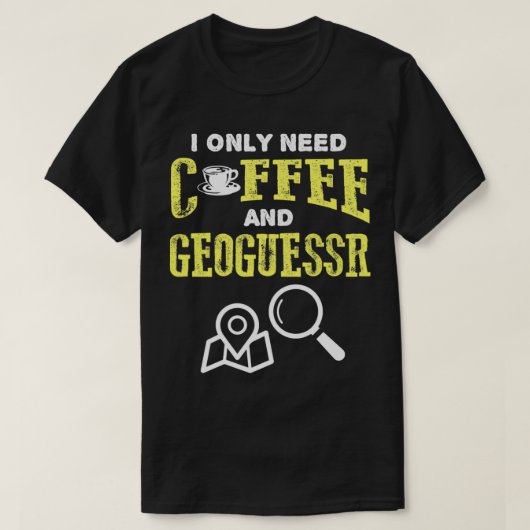Retro Vintage Coffee And Geoguessr Location T-Shirt (Design vorne)