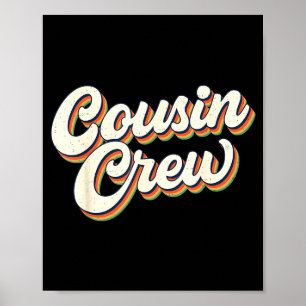 Retro Vintage Cousin Crew Familie Passende Lustige Poster