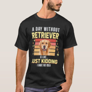 Retro Vintage Hund Zitat Golden Retriever Fell Bab T-Shirt