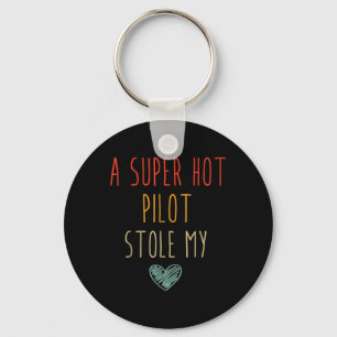 Retro Vintage Lustig Ein Super Heißer Pilot Stiehl Schlüsselanhänger