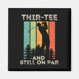 Retro Vintage Lustige Golfer-Geschenke - 30. Gebur Magnet