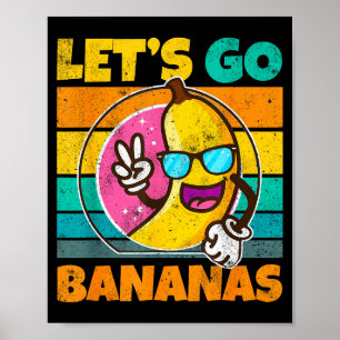 Retro Vintage Lustiger Banana Meme Lass Los Banana Poster