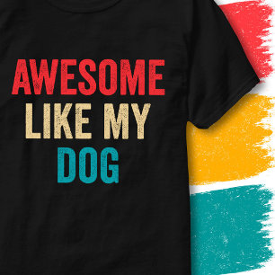 Retro Vintage Lustiger Spruch Großartig Wie Mein H T-Shirt