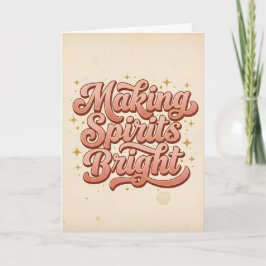 Retro Vintage Making Spirits Bright Christmas Feiertagskarte