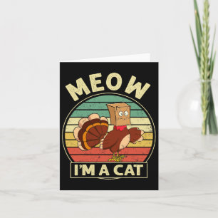 Retro Vintage Meow Ich Bin Eine Katze Herbst Thank Karte