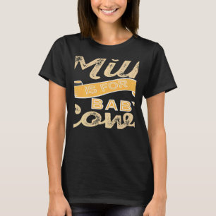 Retro Vintage Milch ist für Baby-KÜHE Geschenk T-Shirt