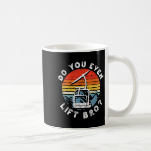 Retro Vintage Ski Hebst du überhaupt hoch Bro_ _1 Kaffeetasse