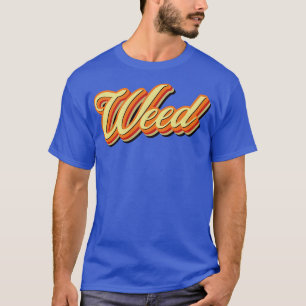 Retro Vintage Unkraut T-Shirt