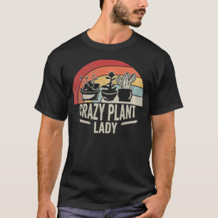 Retro Vintage Verrückte Pflanzenlady Gartenarbeit T-Shirt