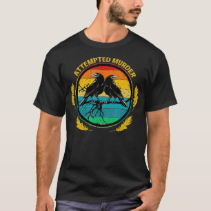 Retro Vintage versuchter Mord Krähen Raben T-Shirt