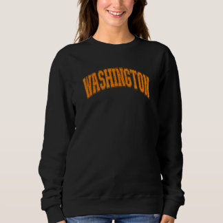 Retro Vintage Washington City USA American Sweatshirt