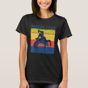 Retro Vintage Wrestling Wrestler Mord Yoga Lustig T-Shirt