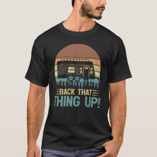 Retro Vintagen Camper zurück, um das Camping zu si T-Shirt