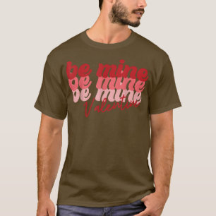Retro Vintager Valentinstag Seien Sie mein Paar Lo T-Shirt