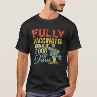 Retro vollständig geimpft durch das Blut von Jesus T-Shirt