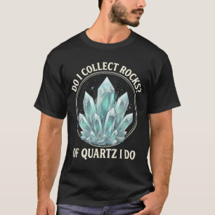 Retro von Quarz, ich bin ein Steinsammler Geode Jä T-Shirt
