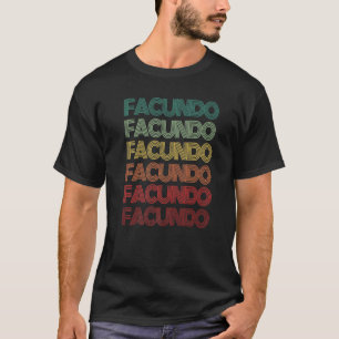 Retro Vorname FACUNDO Spanischer Junge Geburtsname T-Shirt