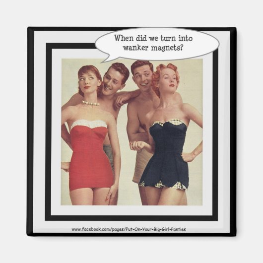 Retro 'Wanker' Magnet (Vorne)