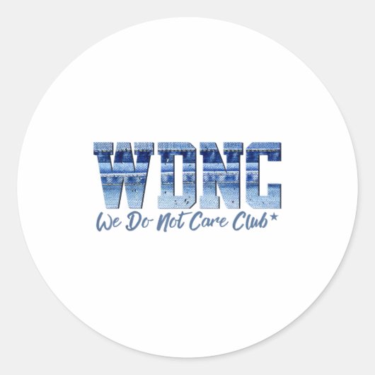 Retro Wdnc Club We Do Not Care Denim Graphic Style Runder Aufkleber (Vorderseite)