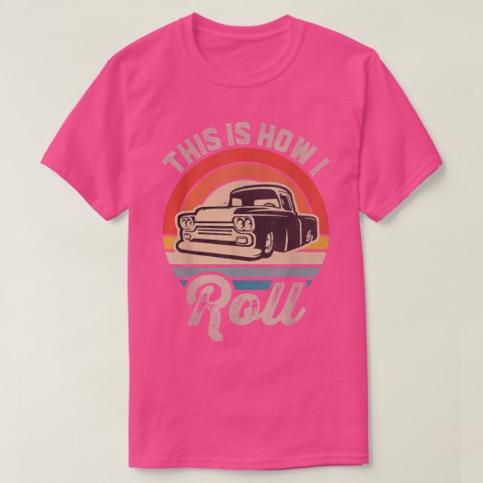 Retro-Weniger LKW So Roll Lowrider T-Shirt (Design vorne)