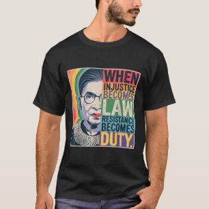Retro, wenn Ungerechtigkeit Rechtswiderstand wird T-Shirt