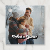 Retro "What a Year" Foto Geschenkanhänger (Vorderseite)