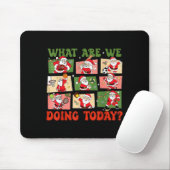 Retro What Are We Doing Today Santa Pe Teacher Tea Mousepad (Mit Mouse)