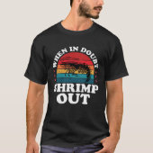 Retro When In Doubt Shrimp Out BJJ Brazilian Jiu J T-Shirt (Vorderseite)