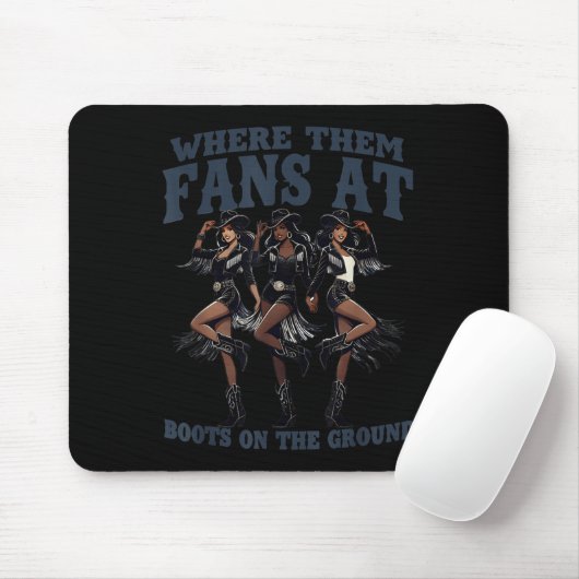 Retro Where Them Fans At Boots On The Ground Black Mousepad (Mit Mouse)