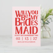 Retro Will You Be My Bridesmaid Red Pink Einladung (Stehend Vorderseite)