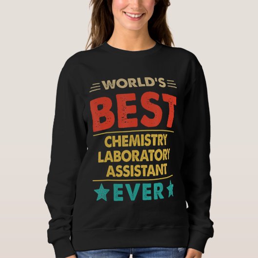 Retro World's Best Chemistry Laboratory Assistant Sweatshirt (Vorderseite)