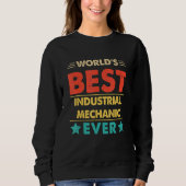 Retro World's Best Industrial Mechanic Ever Sweatshirt (Vorderseite)